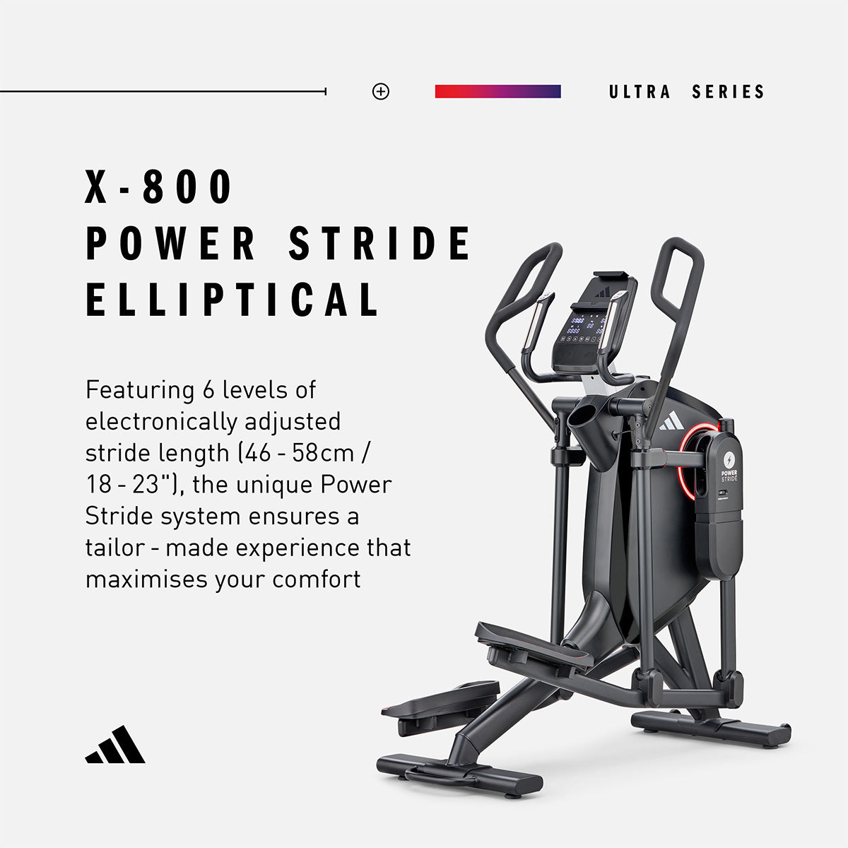 X-800 Power Stride Elliptical Cross Trainer – Adidas Hardware